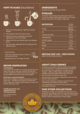 Zuma Drinks roasted green tea packaging with ingredients, storage, nutrition, and recipe information.